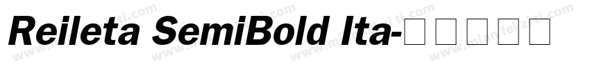 Reileta SemiBold Ita字体转换